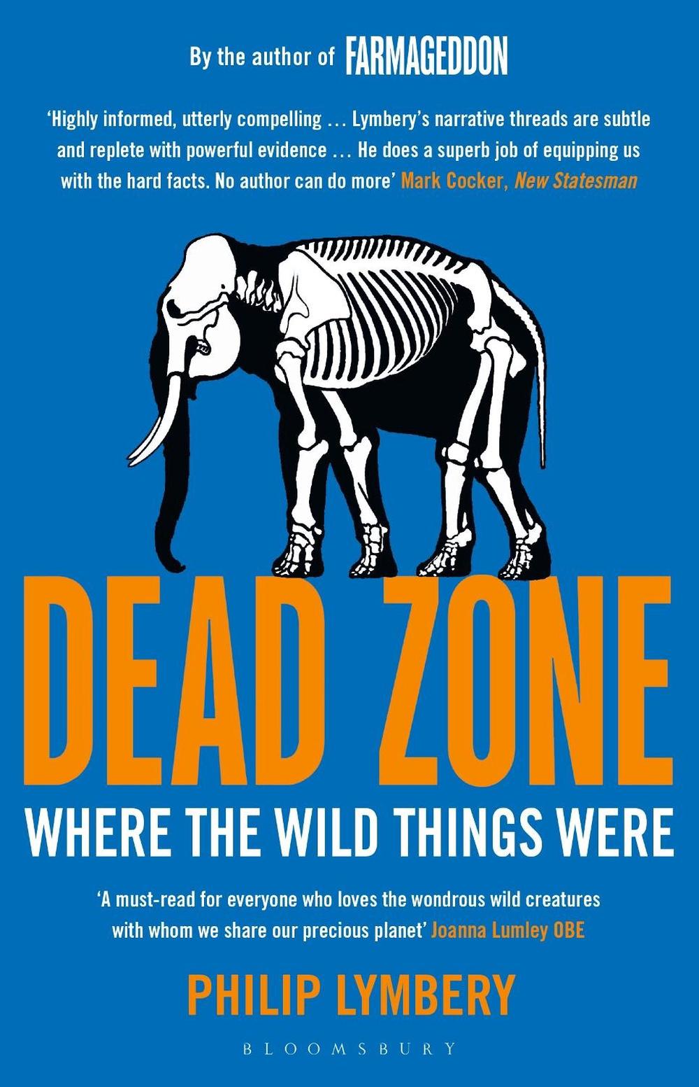 Dead Zone by Philip Lymbery - ISBN: 9781408868287