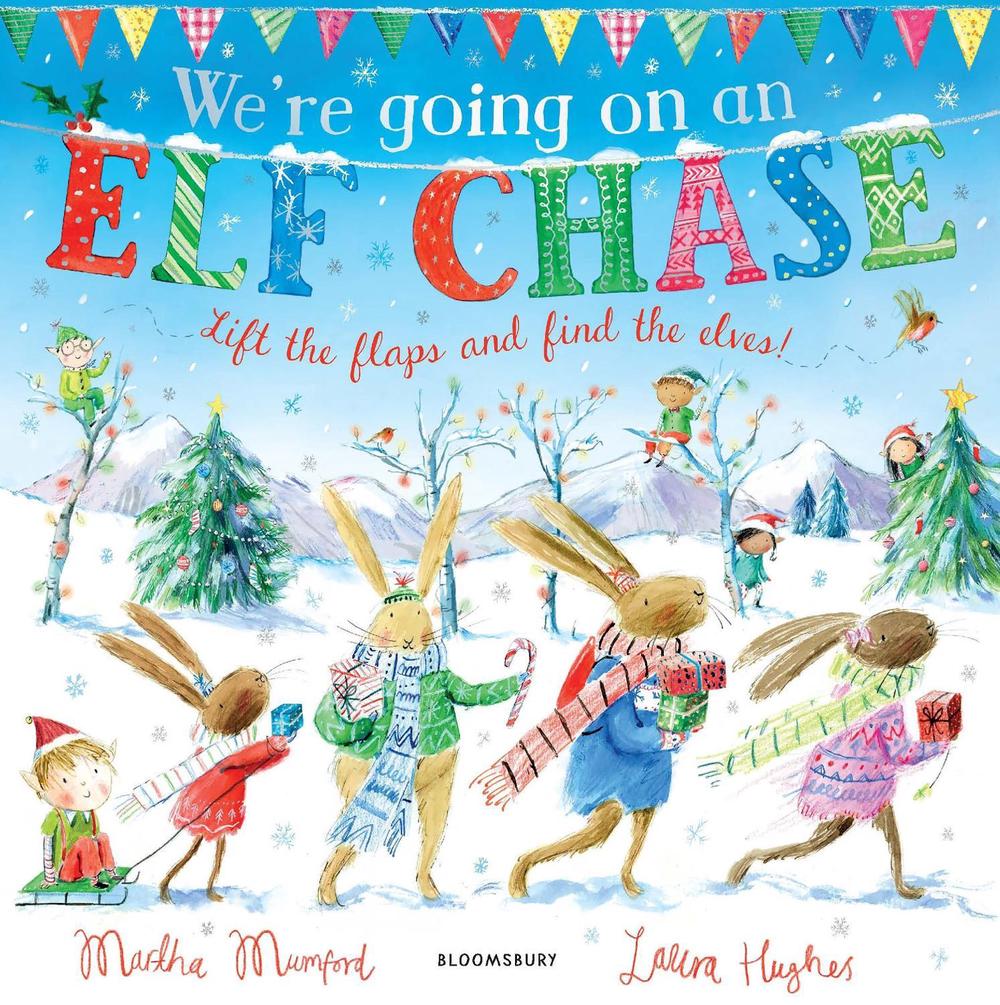 We're Going on an Elf Chase by Martha Mumford - ISBN: 9781408872413
