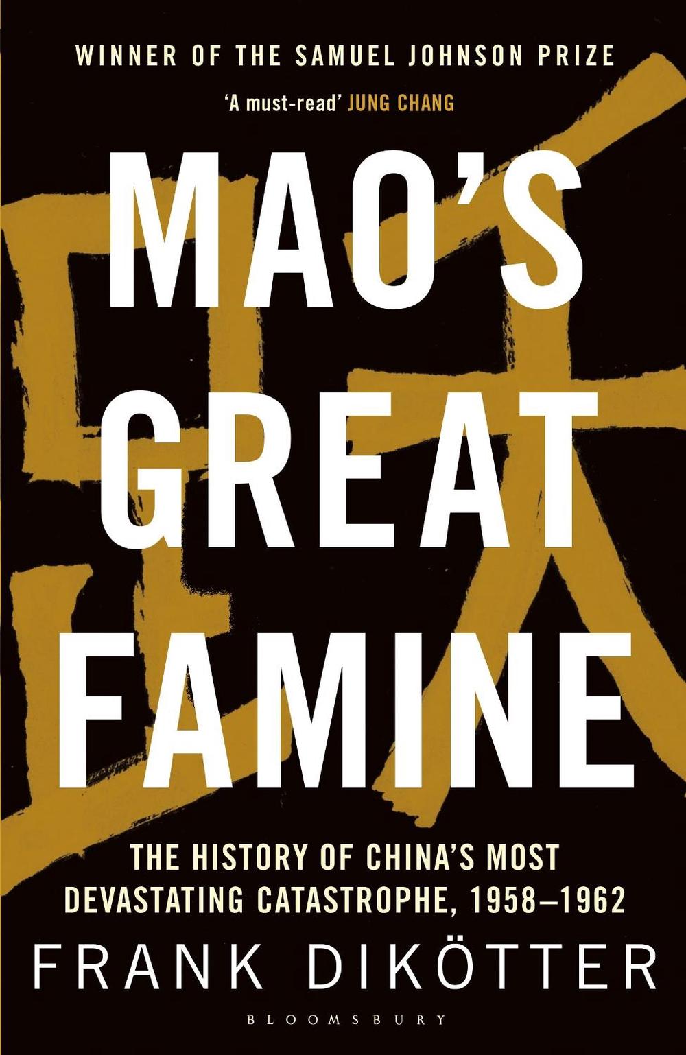 Mao's Great Famine, 9781408886366