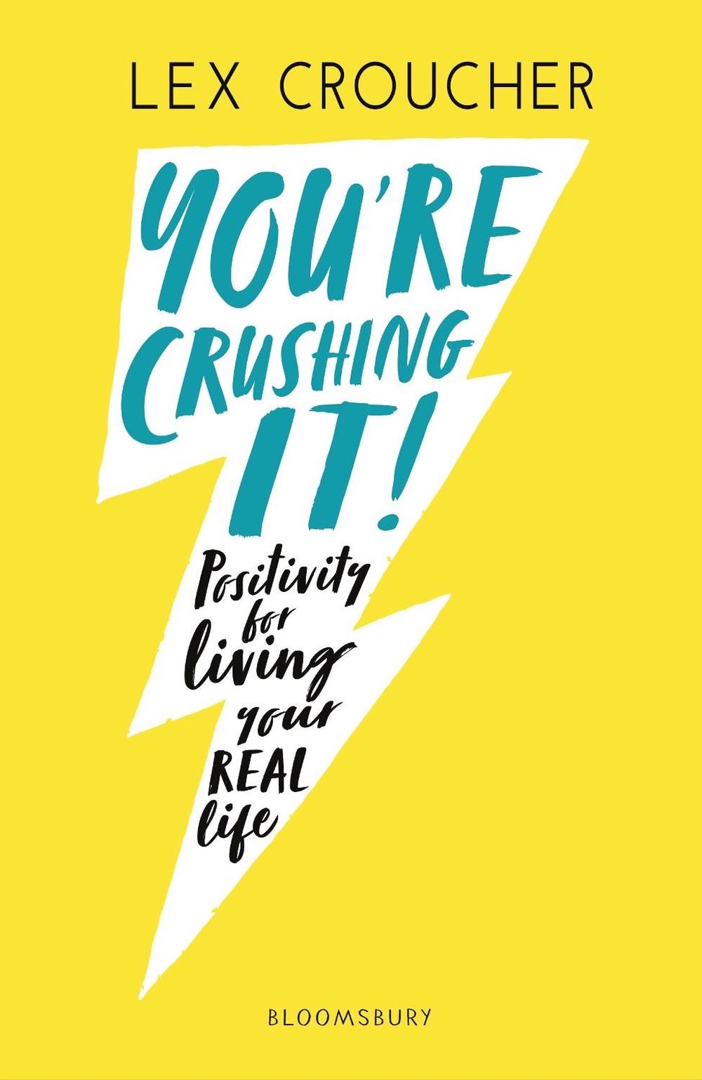 You're Crushing It by Lex Croucher - ISBN: 9781408892473