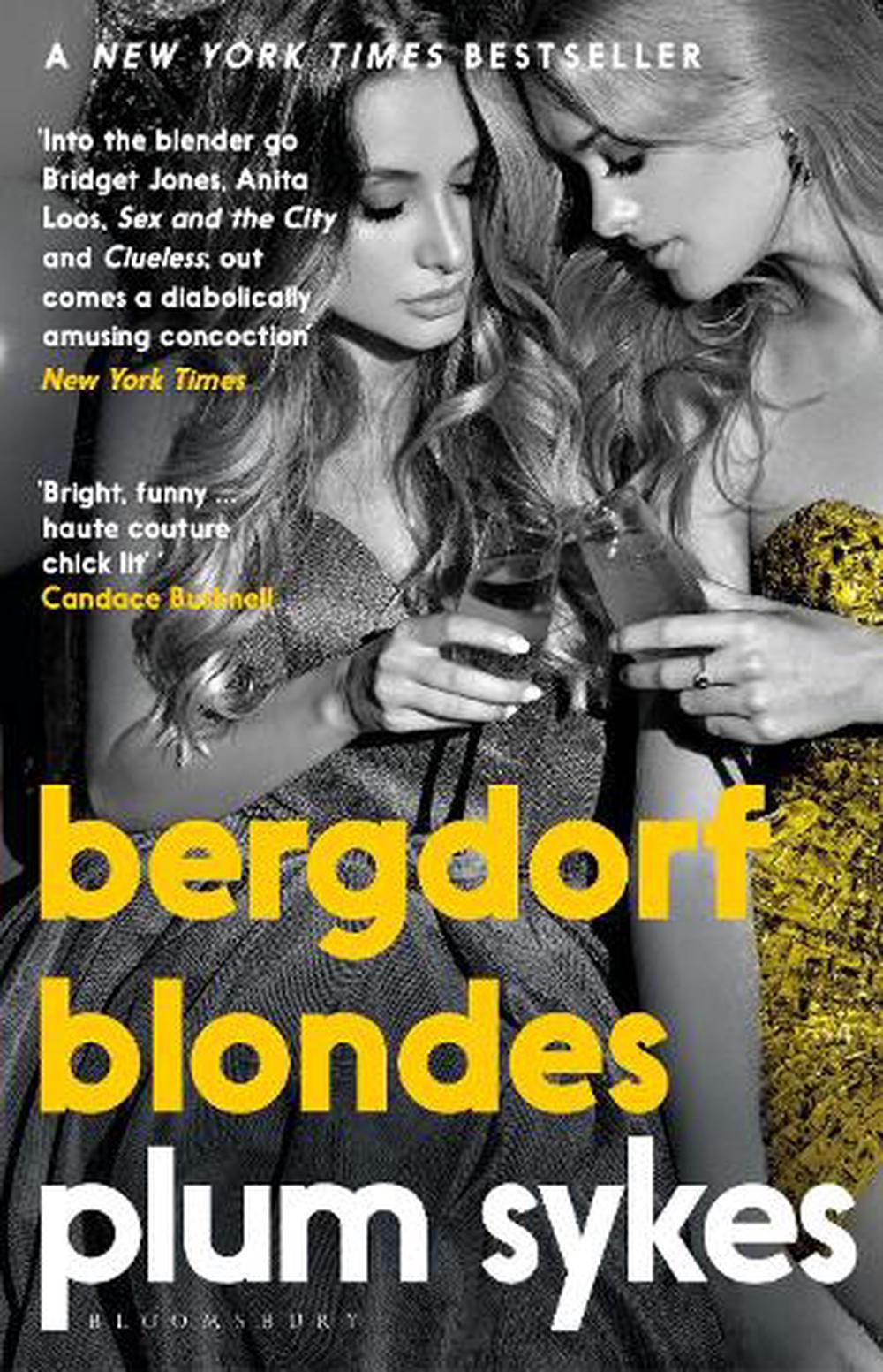 Bergdorf Blondes by Plum Sykes, Paperback, 9781408894378 | Buy online at  The Nile