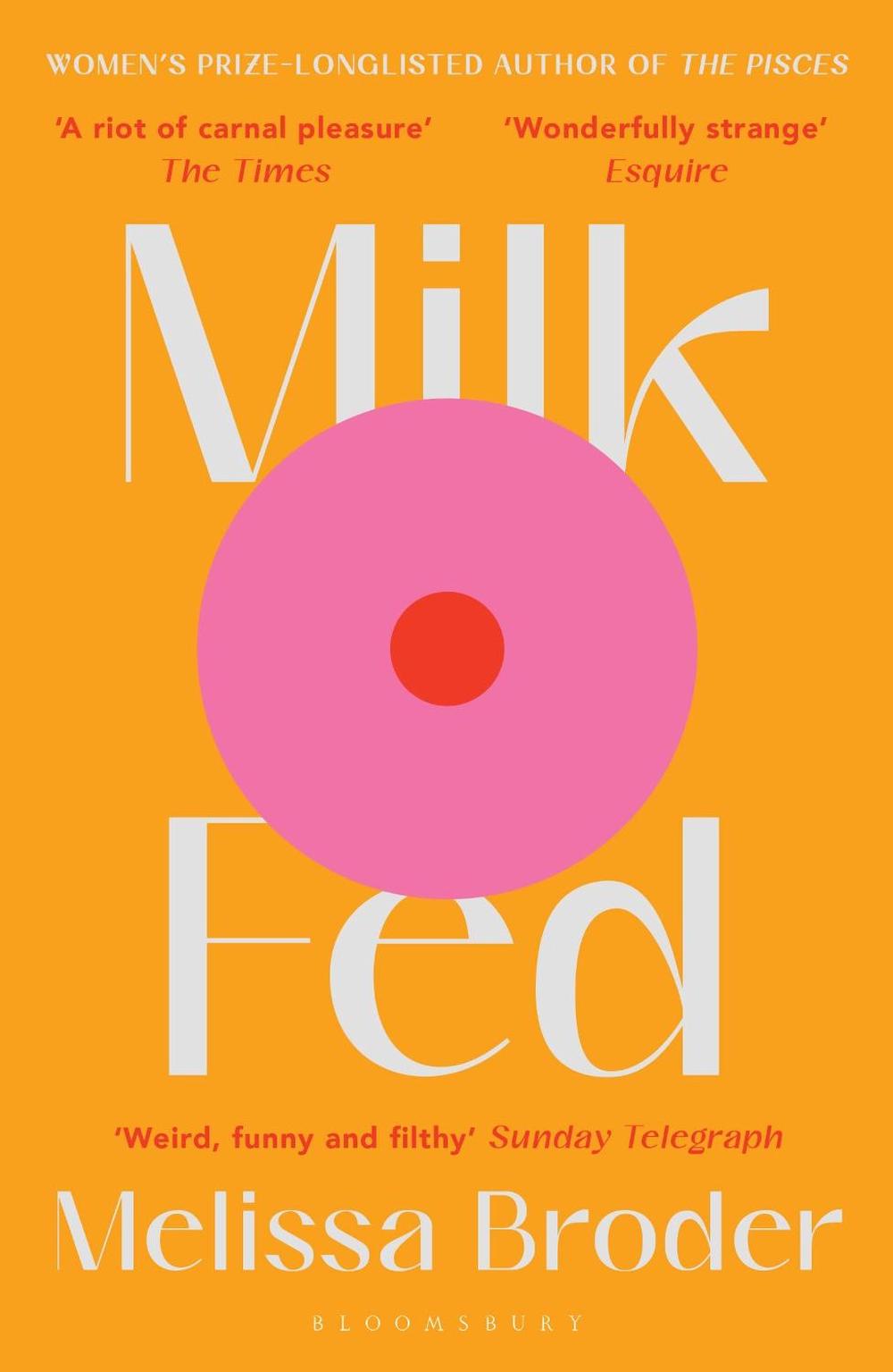 Milk Fed, 9781408897126