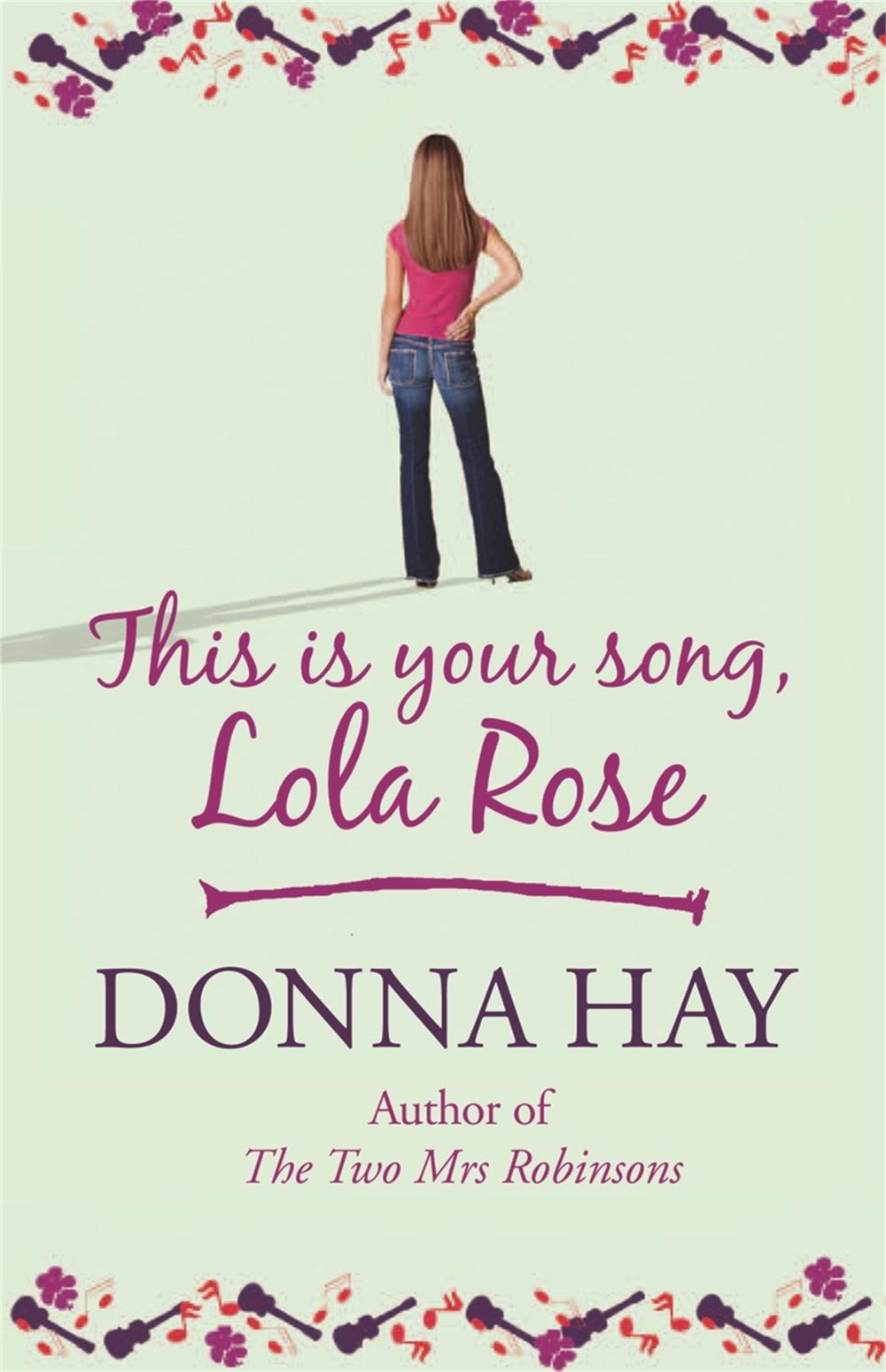 This is Your Song, Lola Rose by Donna Hay - ISBN: 9781409102021