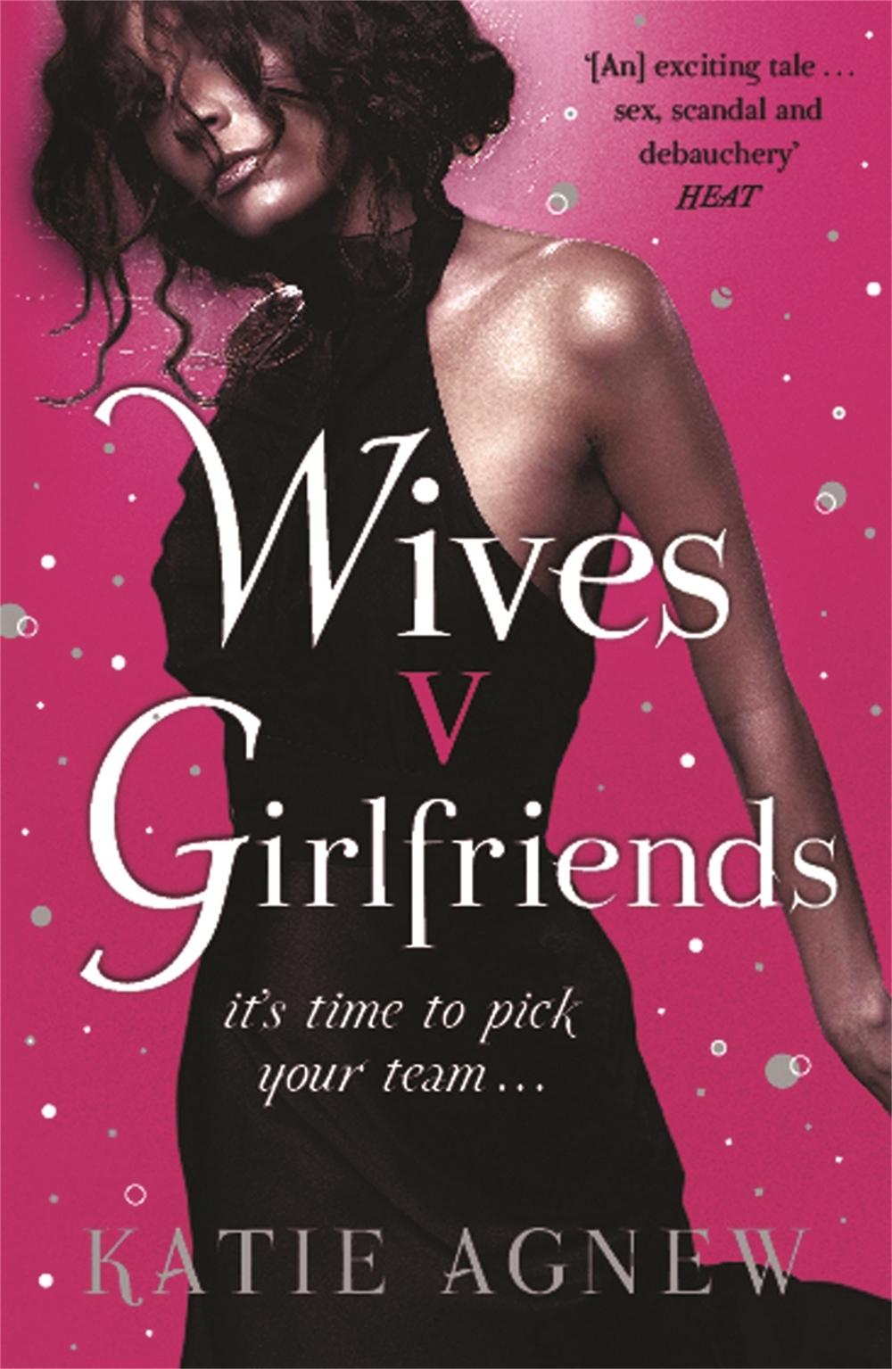 Wives v. Girlfriends by Katie Agnew - ISBN: 9781409102175