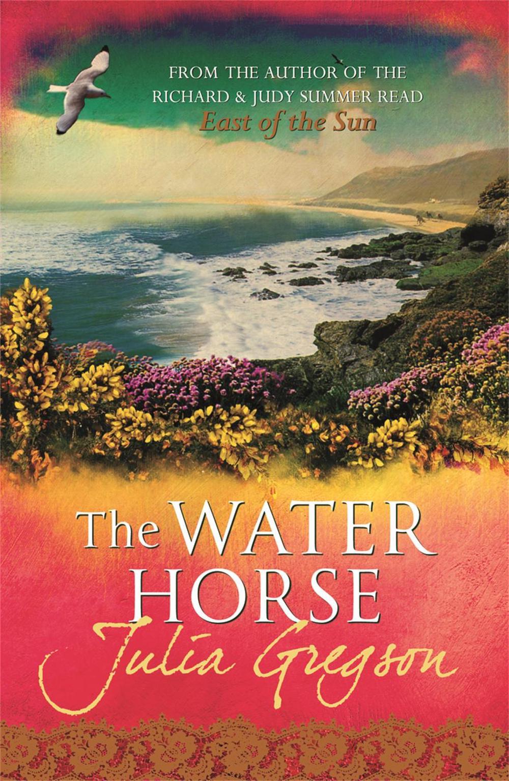 The Water Horse by Julia Gregson - ISBN: 9781409102656