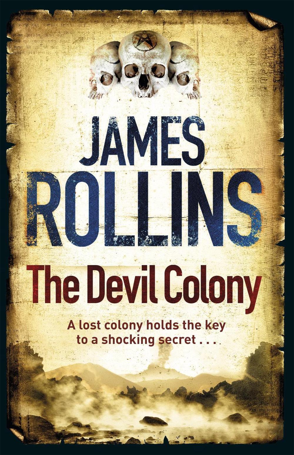 The Devil Colony by James Rollins - ISBN: 9781409102960