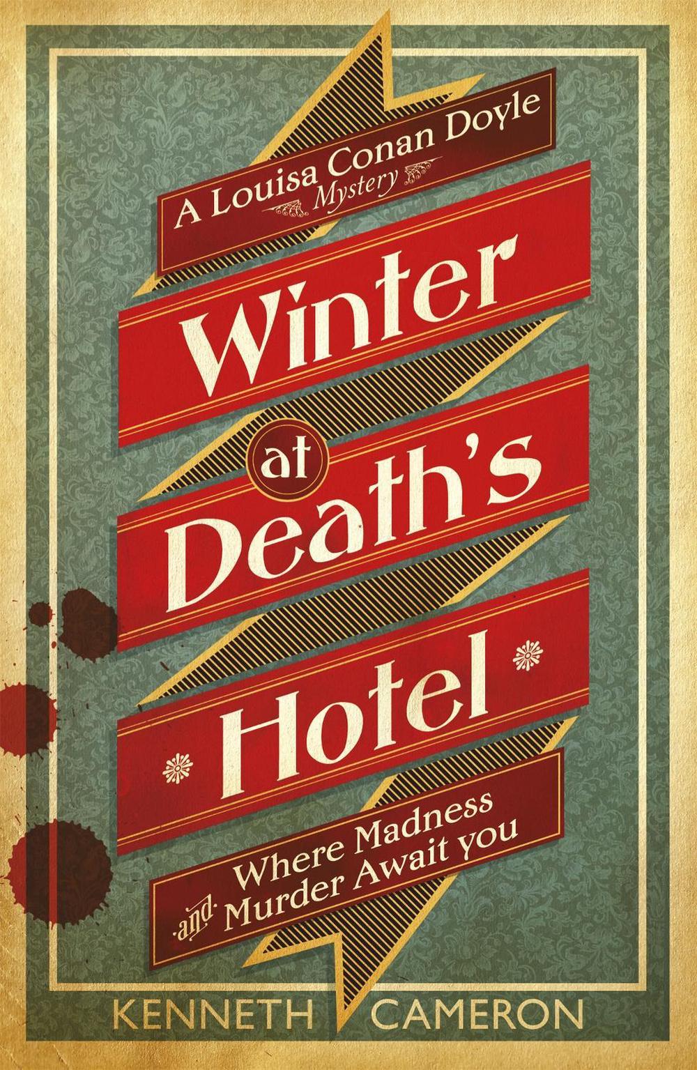 Winter at Death's Hotel by Kenneth Cameron - ISBN: 9781409109587