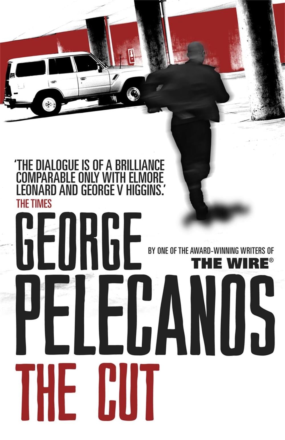 The Cut by George Pelecanos - ISBN: 9781409109679