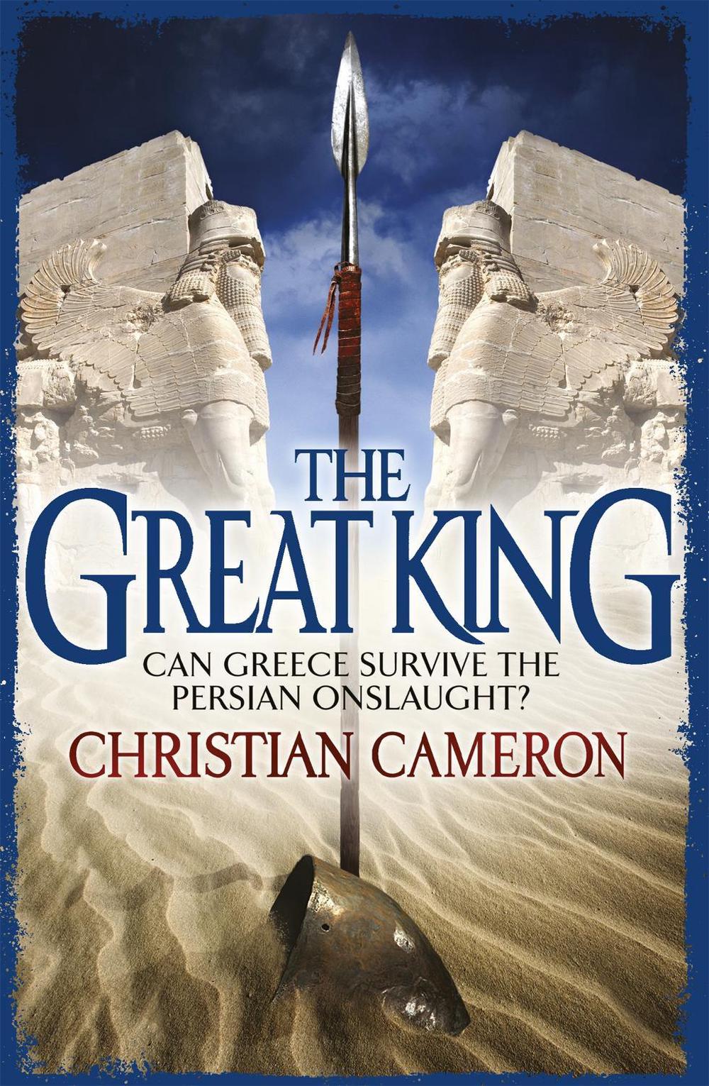 The Great King by Christian Cameron - ISBN: 9781409118107