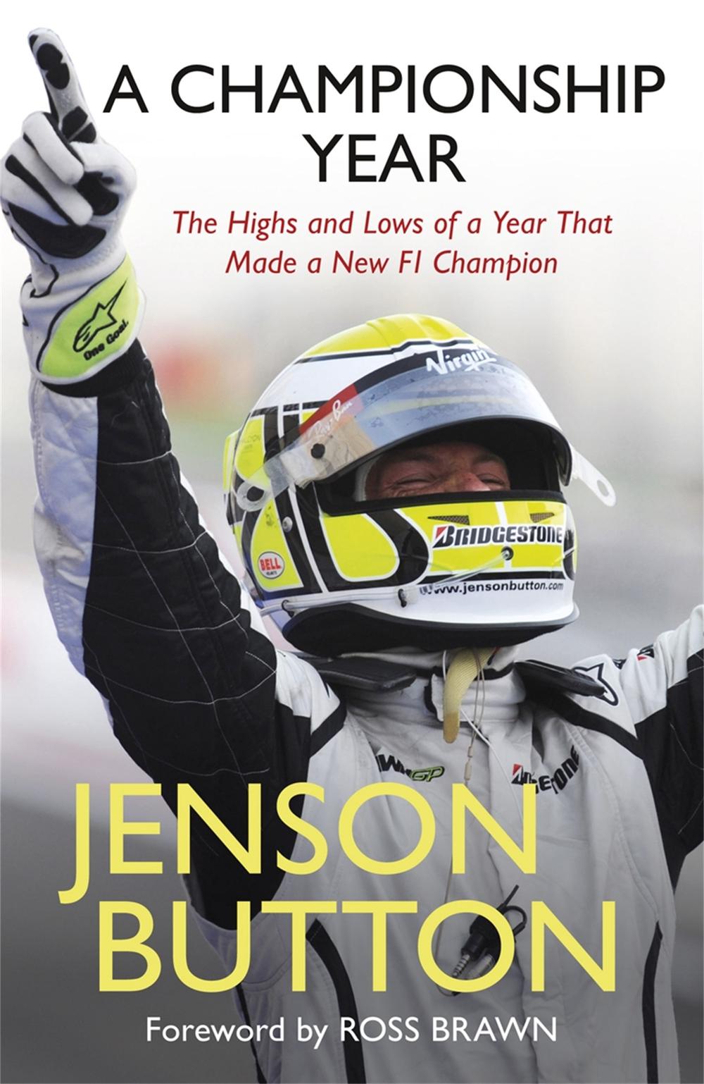 A Championship Year by Jenson Button - ISBN: 9781409118275