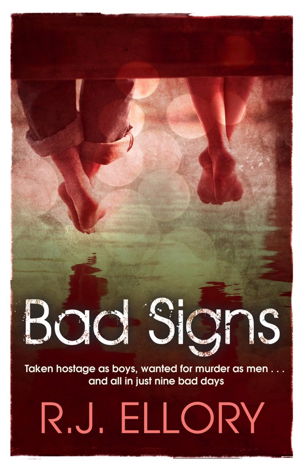 Bad Signs by R.J. Ellory - ISBN: 9781409118596