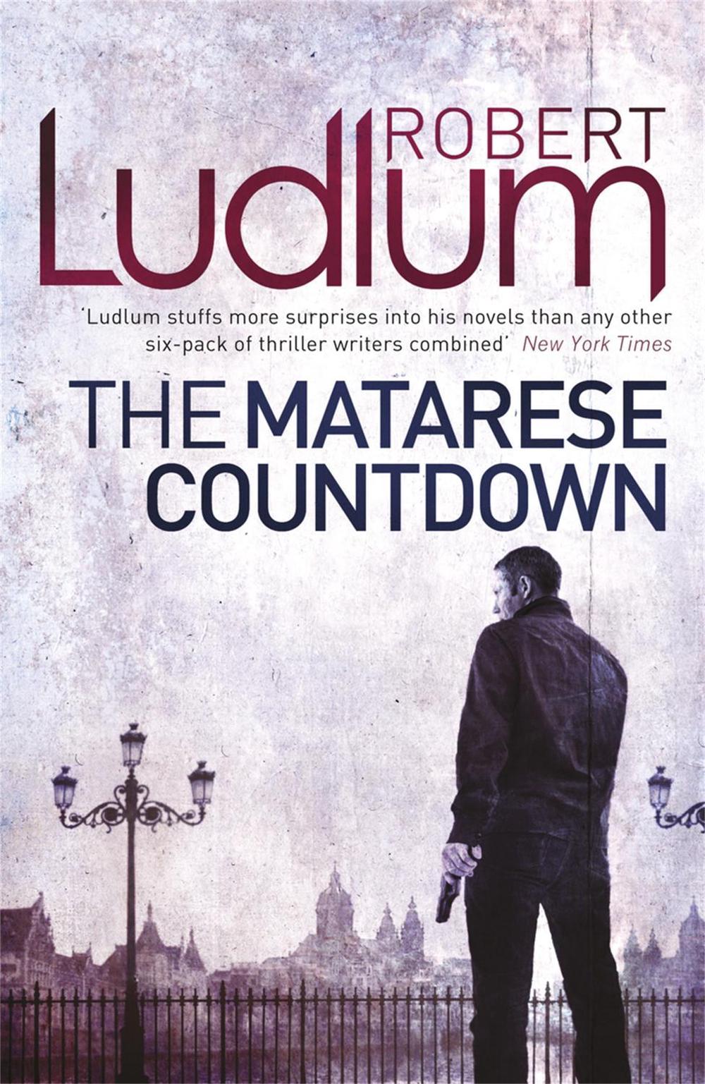 The Matarese Countdown by Robert Ludlum - ISBN: 9781409119869