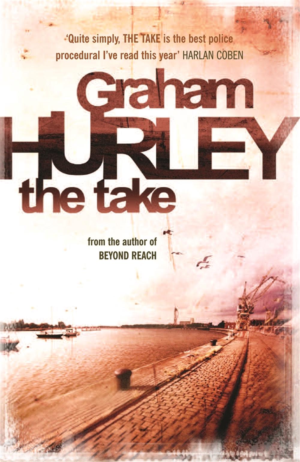 The Take by Graham Hurley - ISBN: 9781409120063