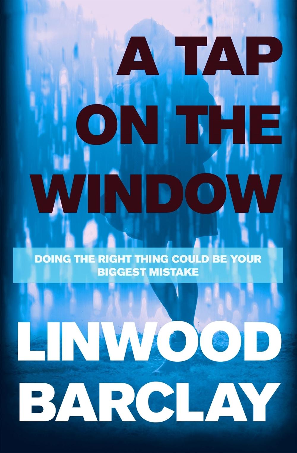 A Tap on the Window by Linwood Barclay - ISBN: 9781409120346