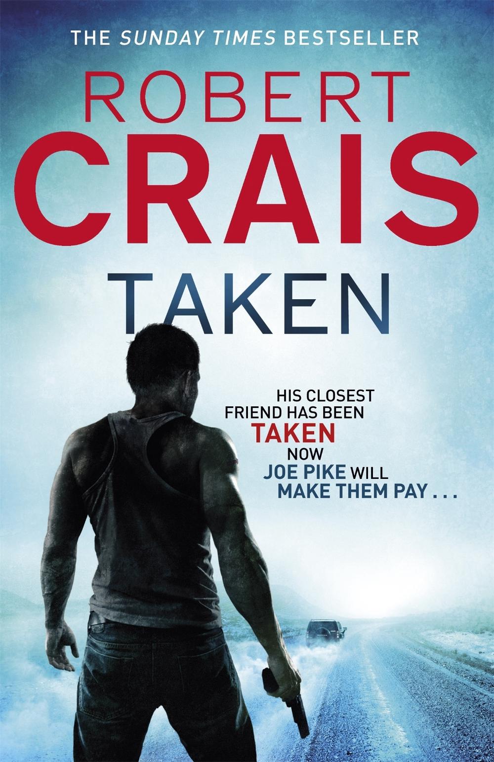 Taken by Robert Crais - ISBN: 9781409120445