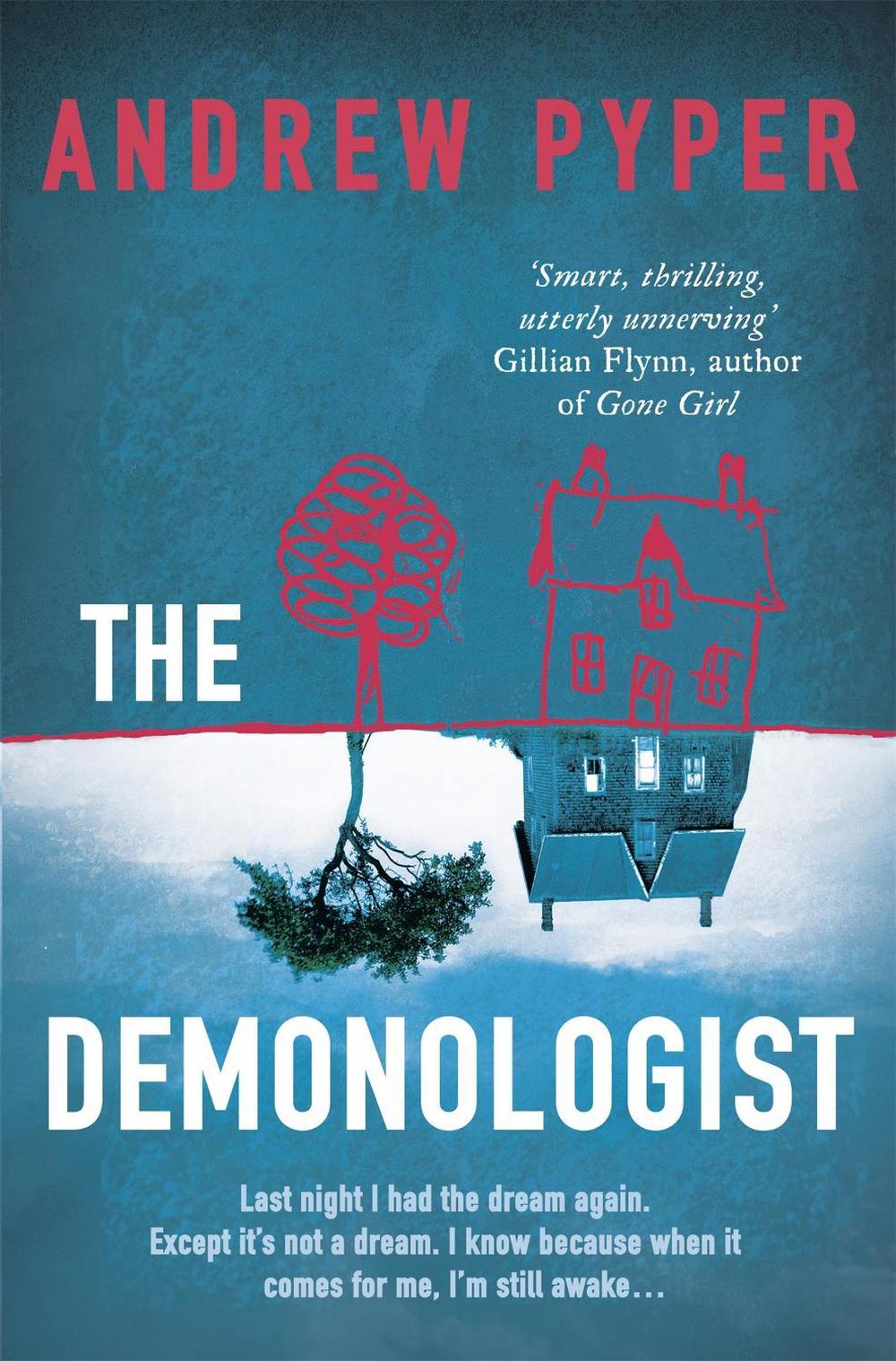 The Demonologist by Andrew Pyper - ISBN: 9781409120797