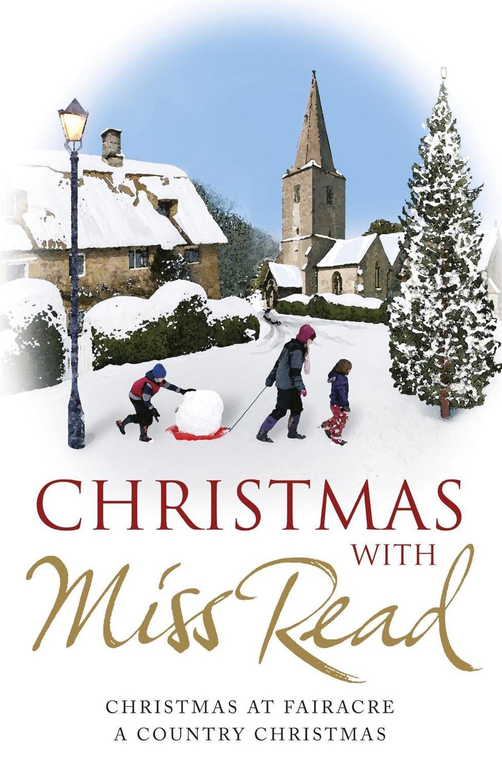 Christmas with Miss Read by Miss Read - ISBN: 9781409120926