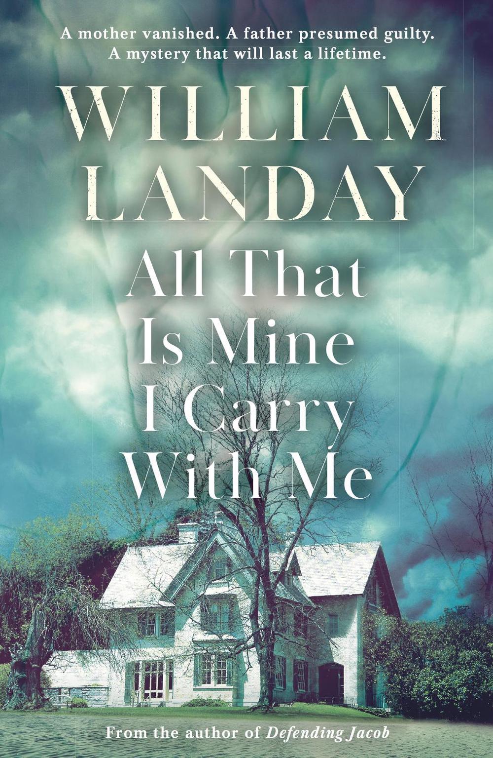 All That is Mine I Carry With Me by William Landay - ISBN: 9781409121077