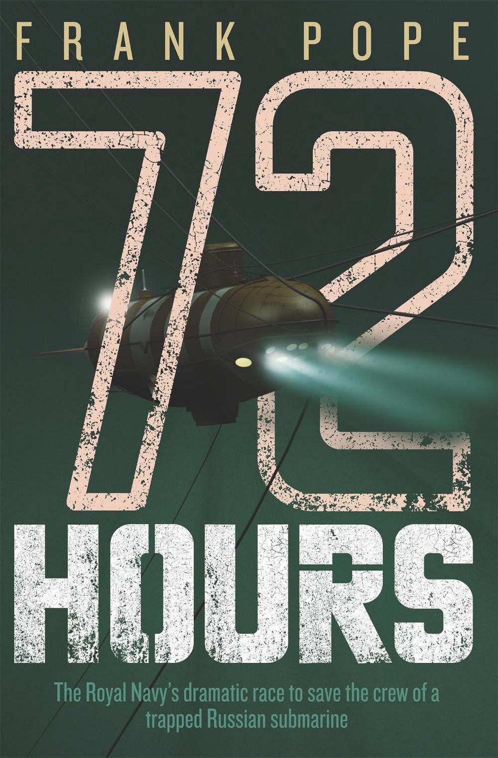 72 Hours by Frank Pope - ISBN: 9781409126973