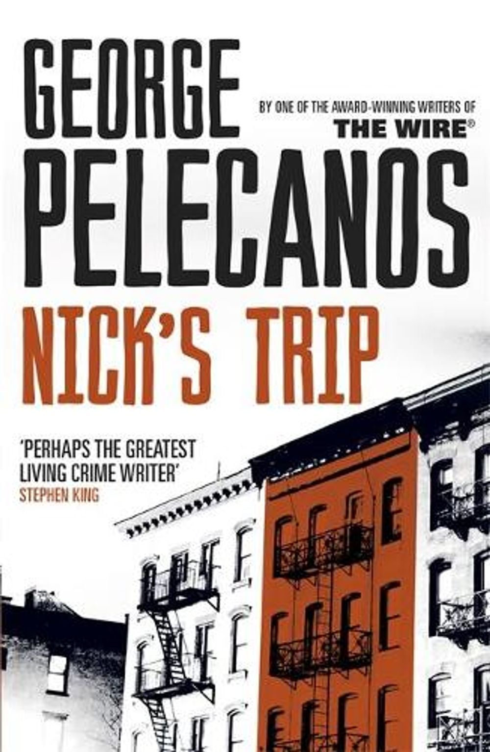 Nick's Trip by George Pelecanos - ISBN: 9781409127055
