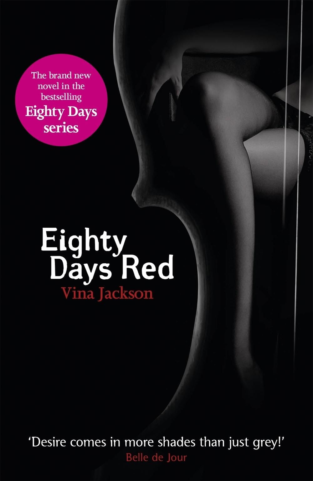 Eighty Days Red by Vina Jackson - ISBN: 9781409127796