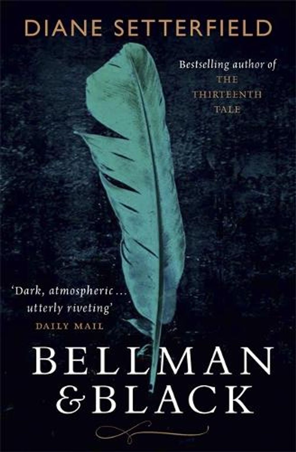 Bellman & Black by Diane Setterfield - ISBN: 9781409128069