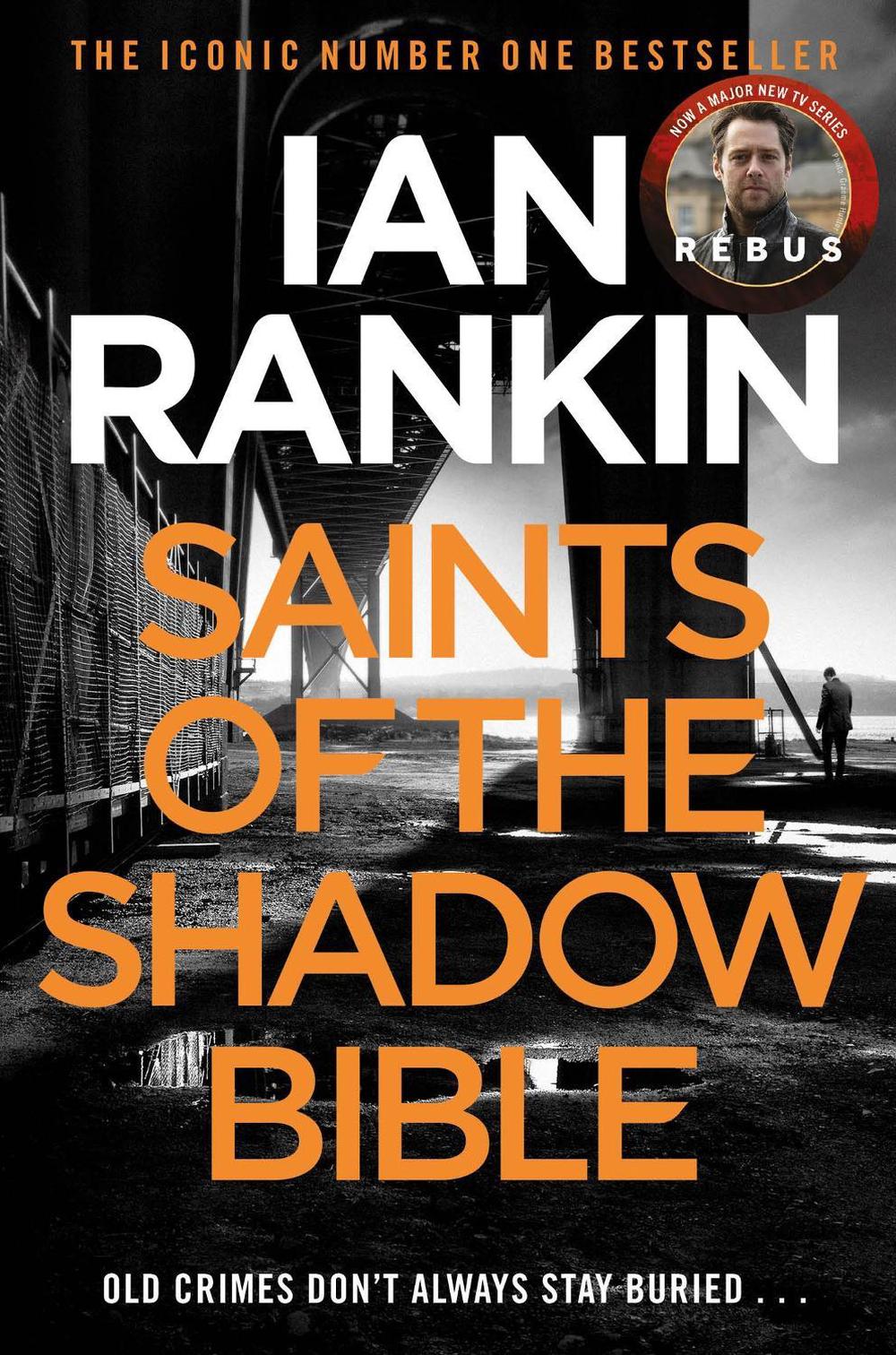 Saints of the Shadow Bible by Ian Rankin - ISBN: 9781409128847