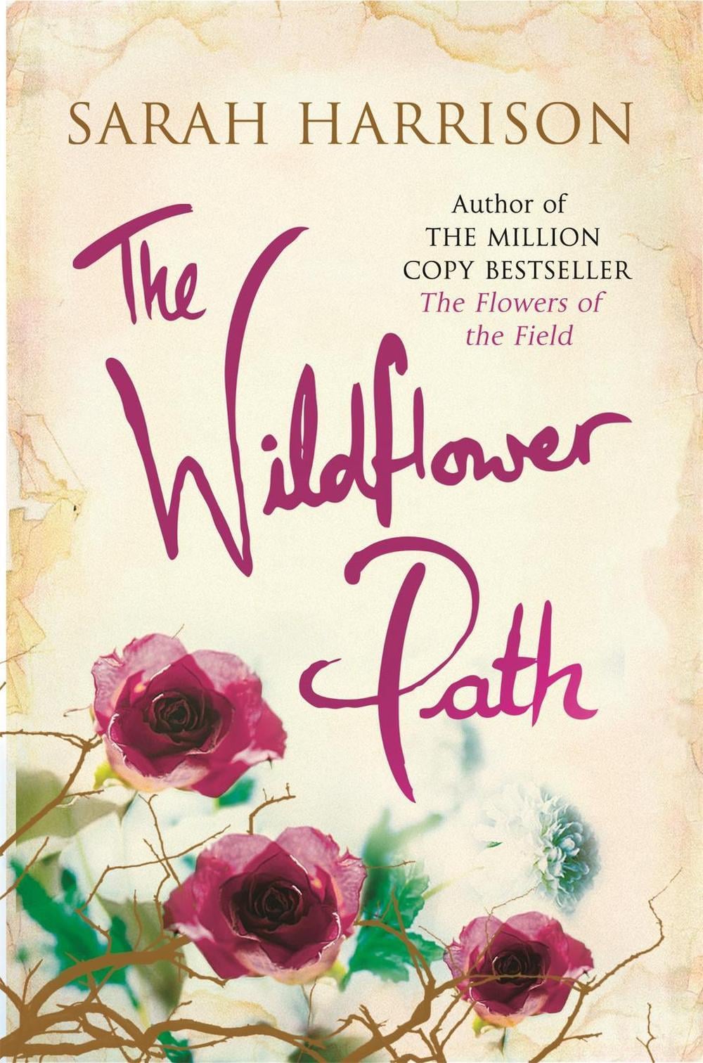 The Wildflower Path by Sarah Harrison - ISBN: 9781409128892