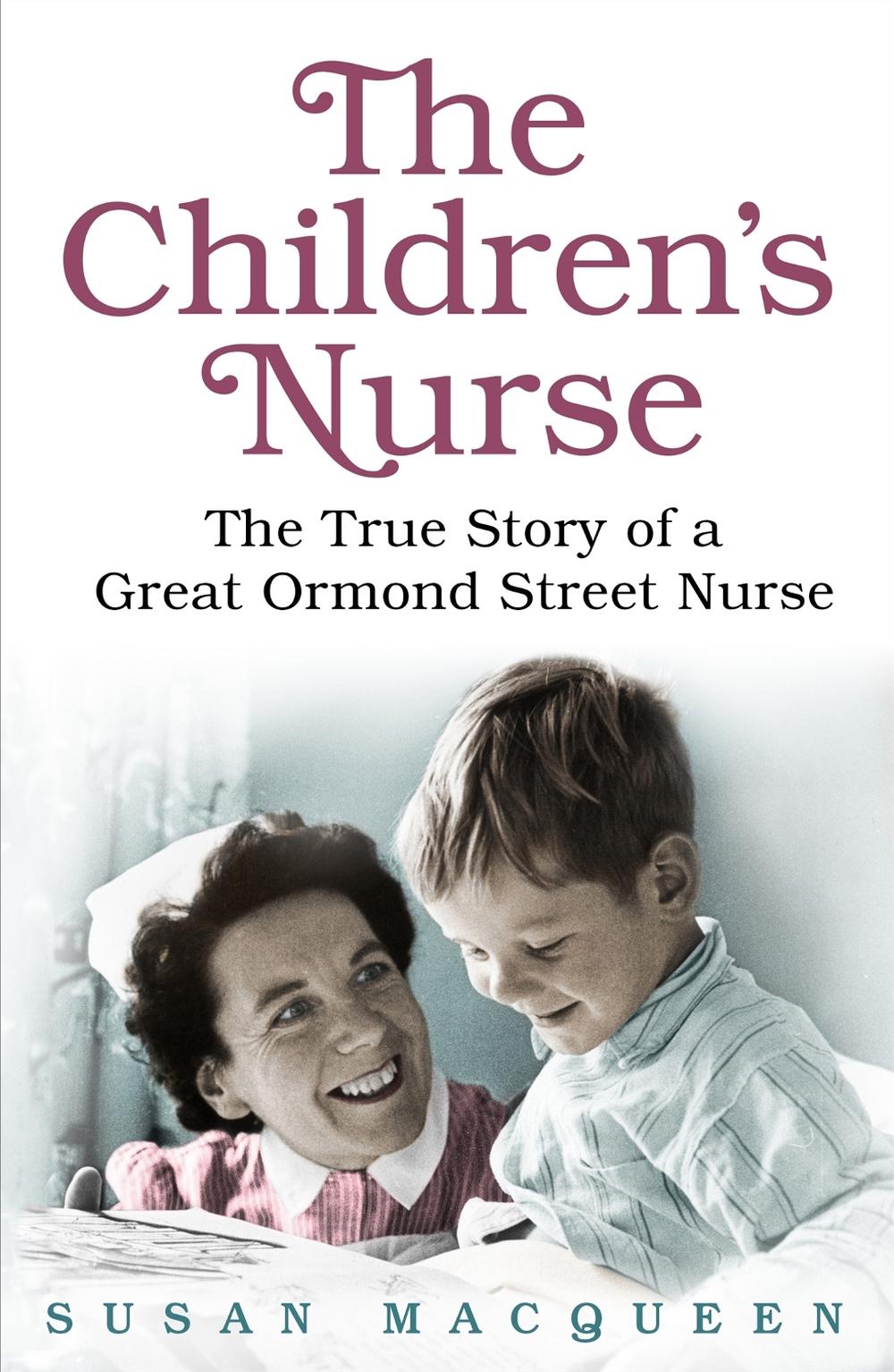 The Children's Nurse by Susan Macqueen - ISBN: 9781409129172