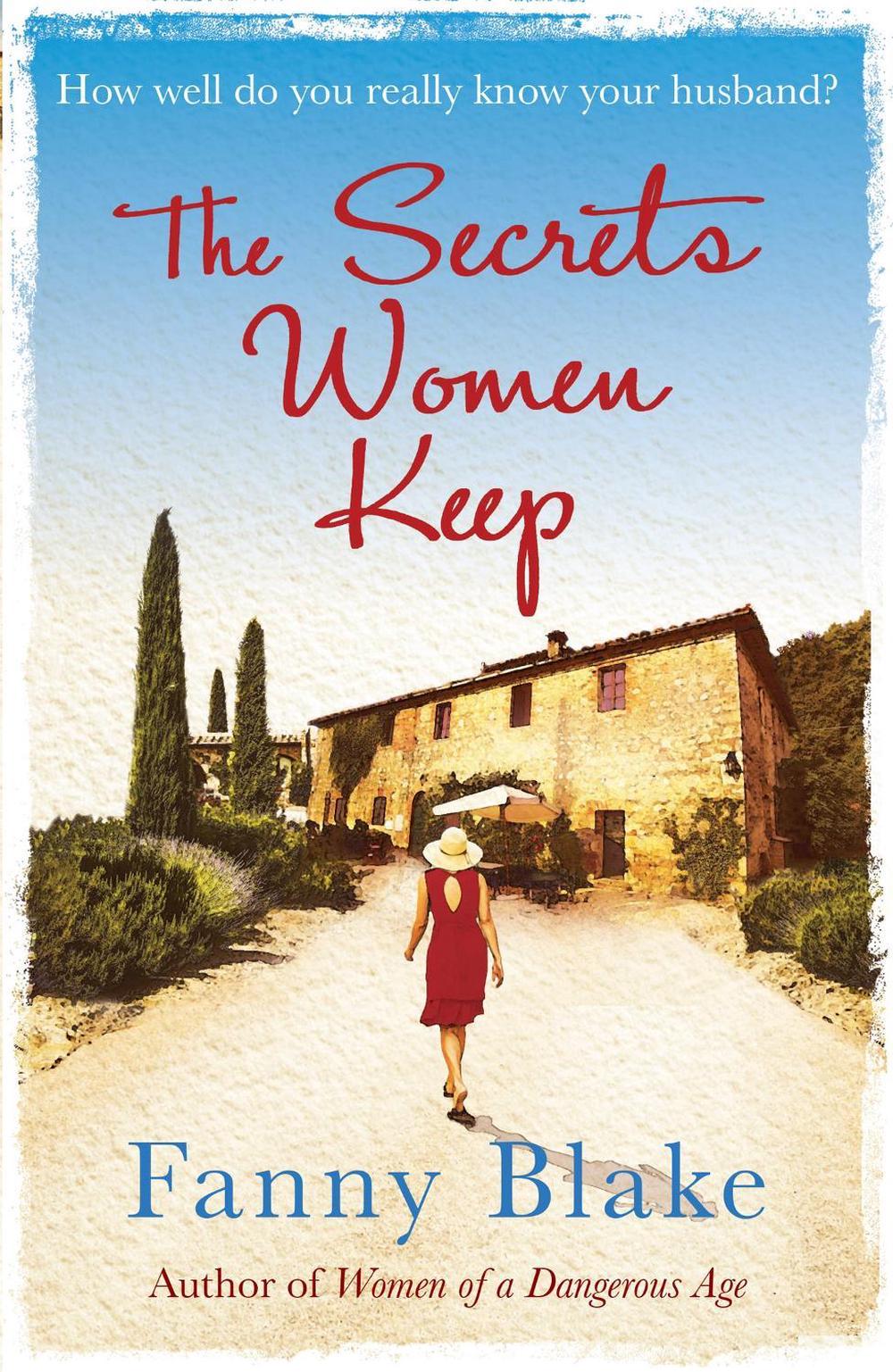 The Secrets Women Keep by Fanny Blake - ISBN: 9781409129653