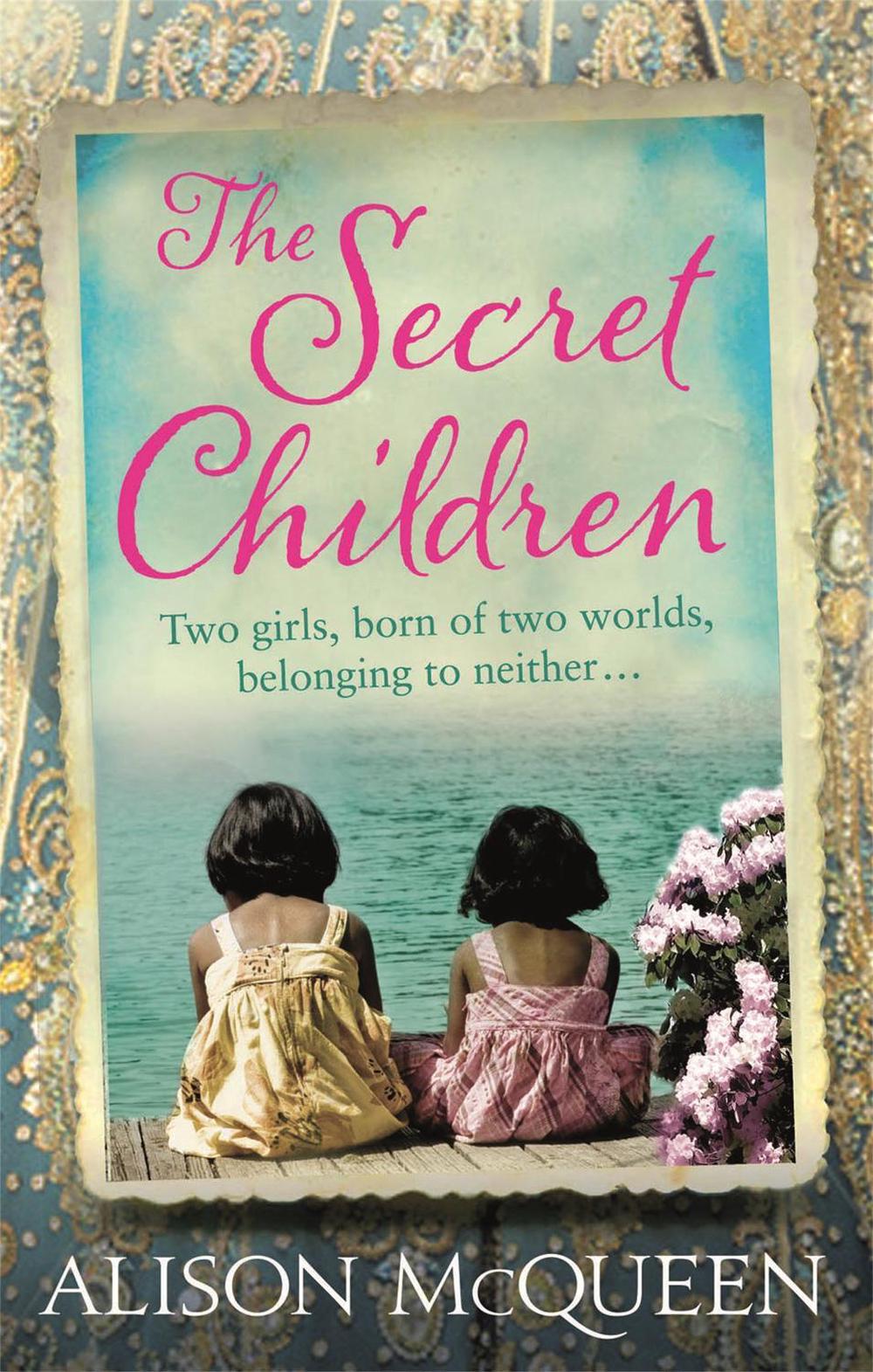 The Secret Children by Alison McQueen - ISBN: 9781409135517