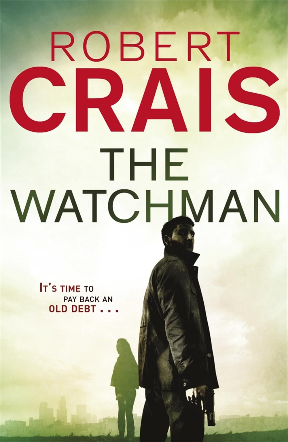 The Watchman by Robert Crais - ISBN: 9781409135593