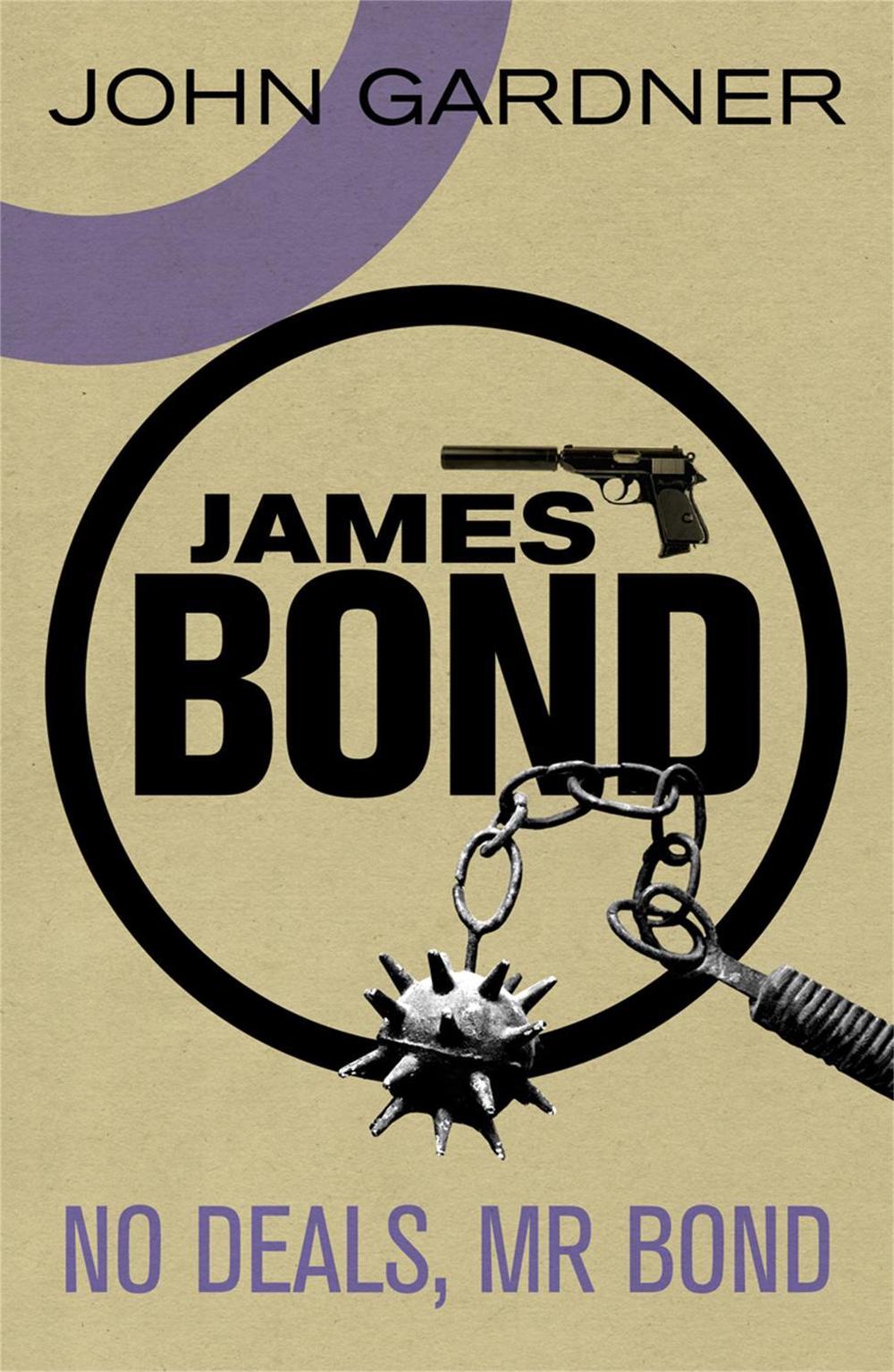 No Deals, Mr. Bond by John Gardner - ISBN: 9781409135678