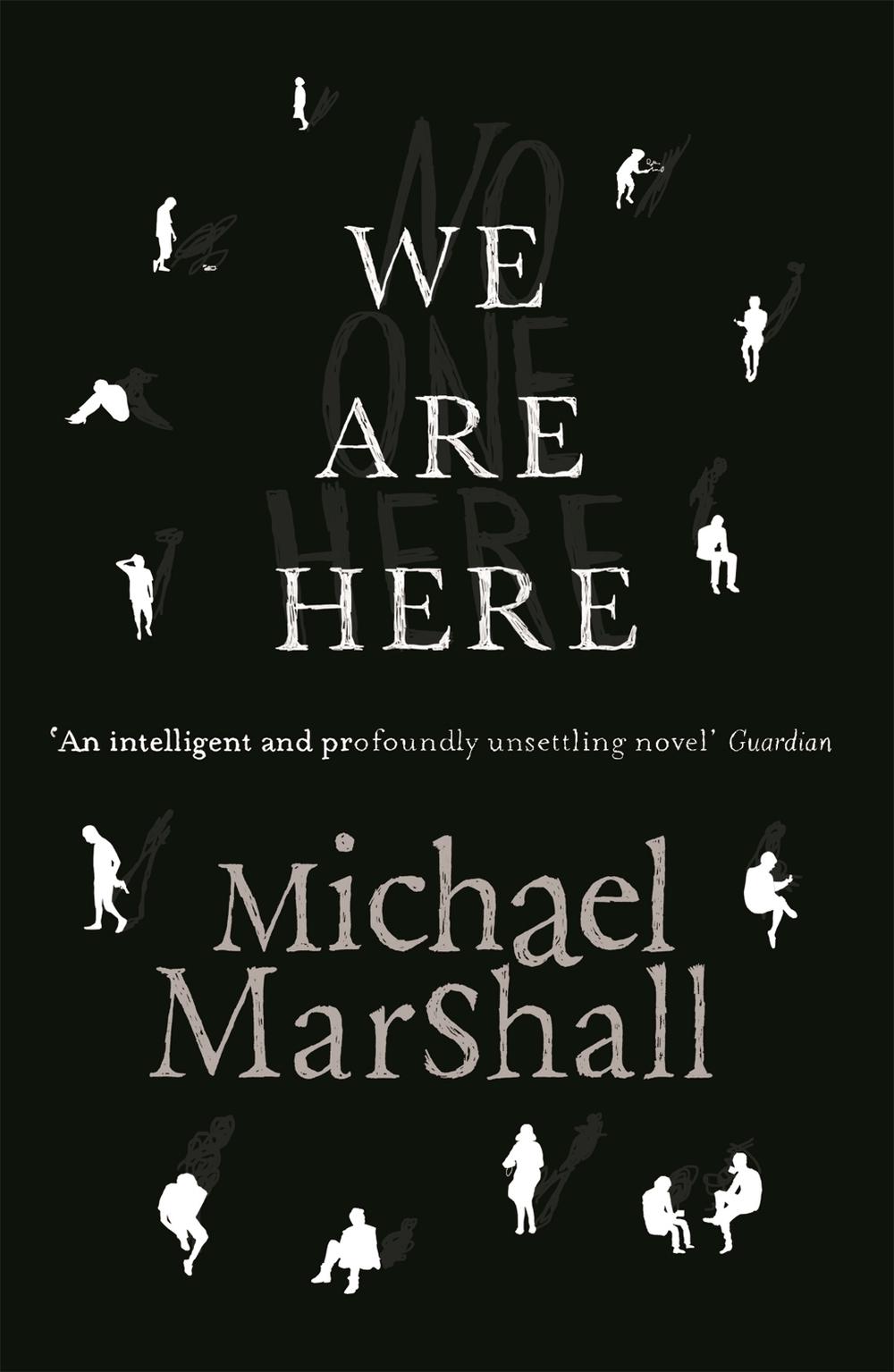 We Are Here by Michael Marshall - ISBN: 9781409136026
