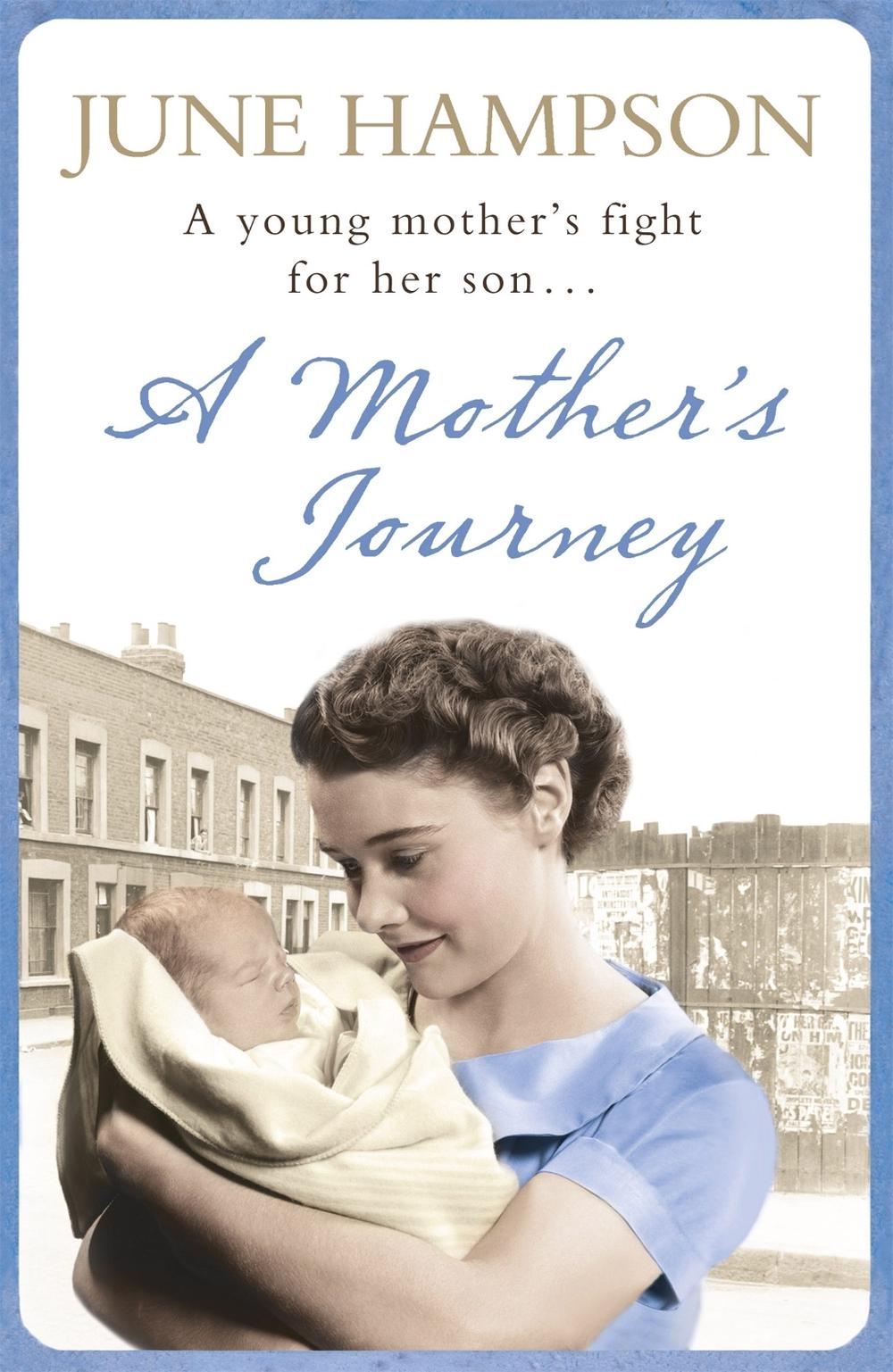 A Mother's Journey by June Hampson - ISBN: 9781409136163