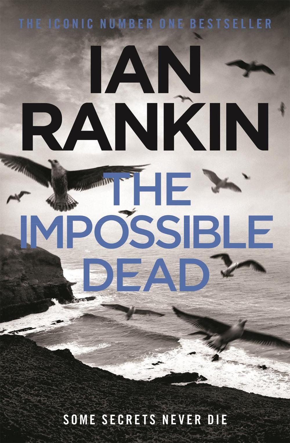 The Impossible Dead by Ian Rankin - ISBN: 9781409136293