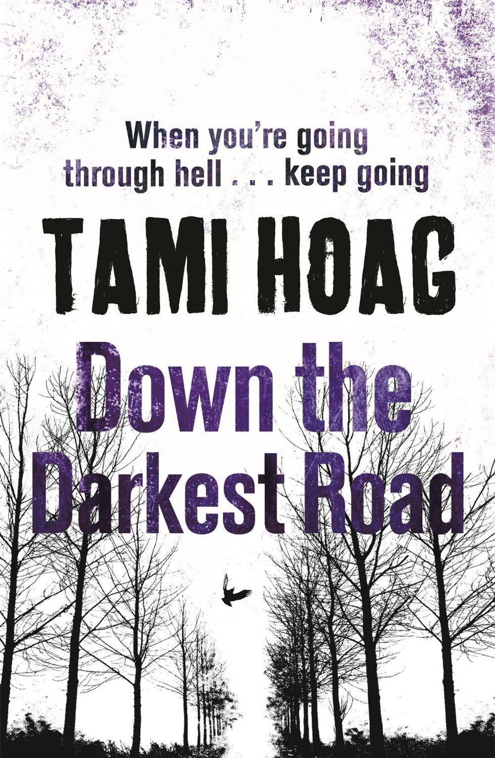 Down the Darkest Road by Tami Hoag - ISBN: 9781409136330