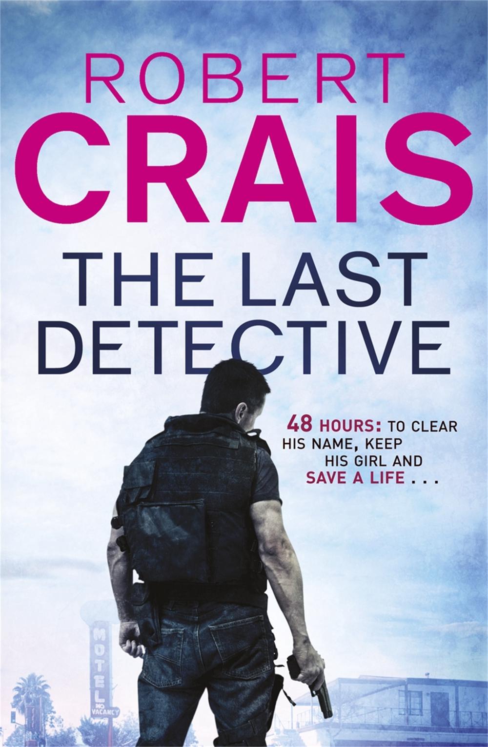 The Last Detective by Robert Crais - ISBN: 9781409136569