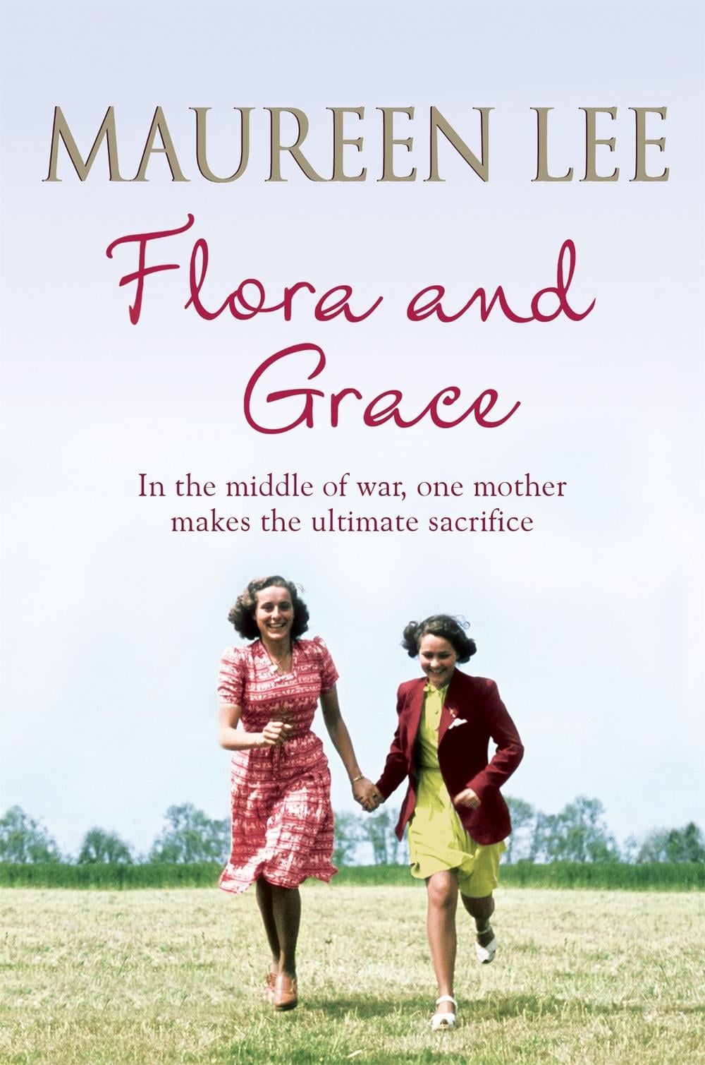 Flora and Grace by Maureen Lee - ISBN: 9781409137320