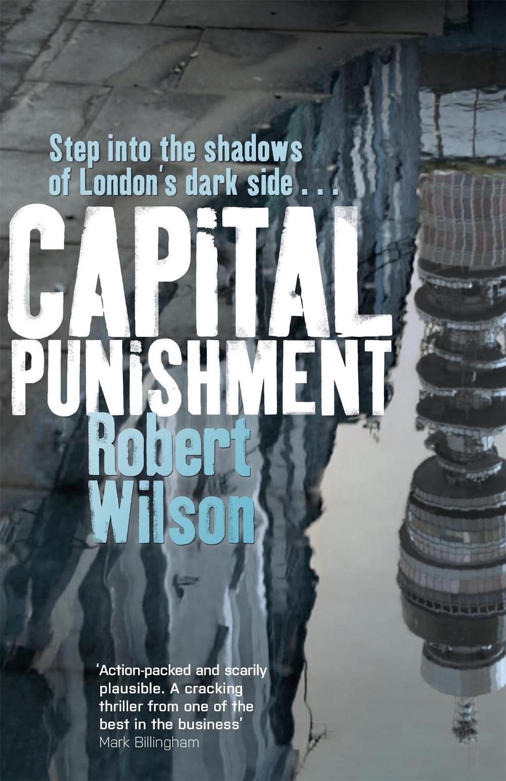 Capital Punishment by Robert Wilson - ISBN: 9781409139027