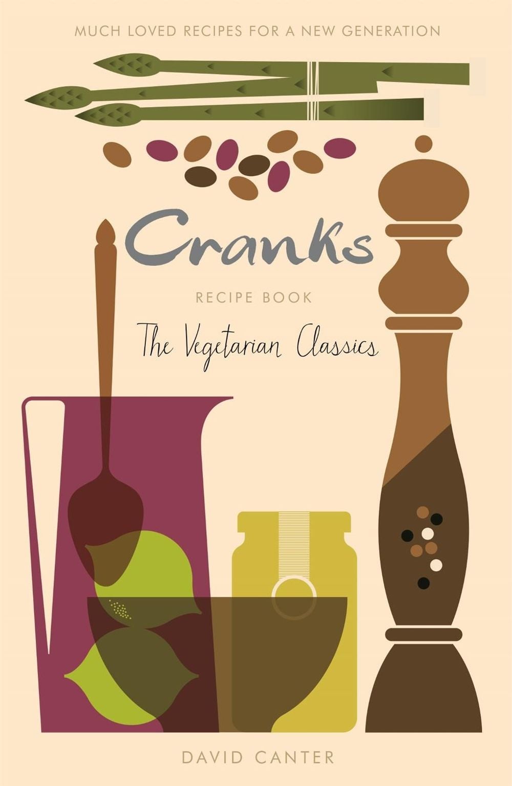 Cranks Recipe Book by David Canter - ISBN: 9781409145714