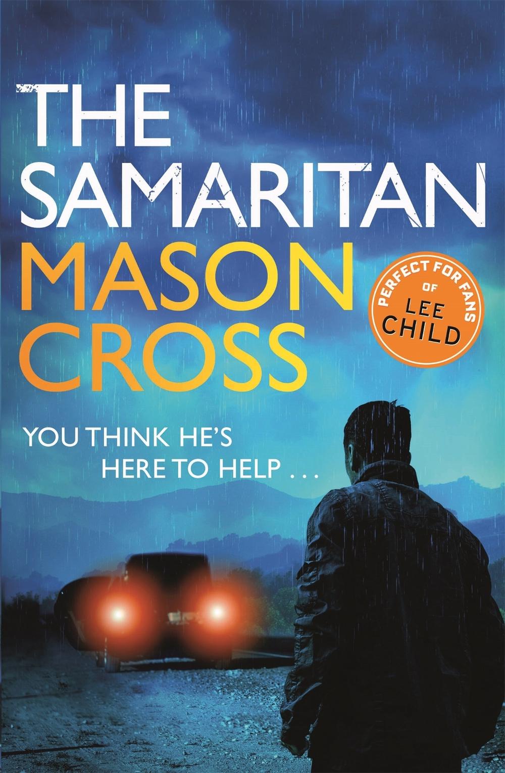 The Samaritan by Mason Cross - ISBN: 9781409146179