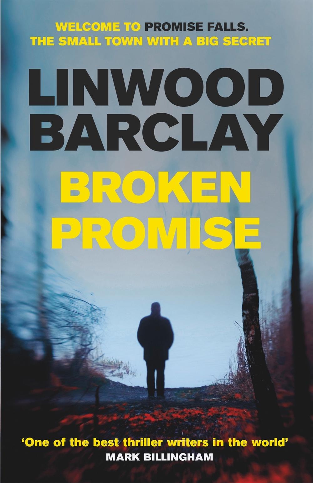 Broken Promise by Linwood Barclay - ISBN: 9781409146476