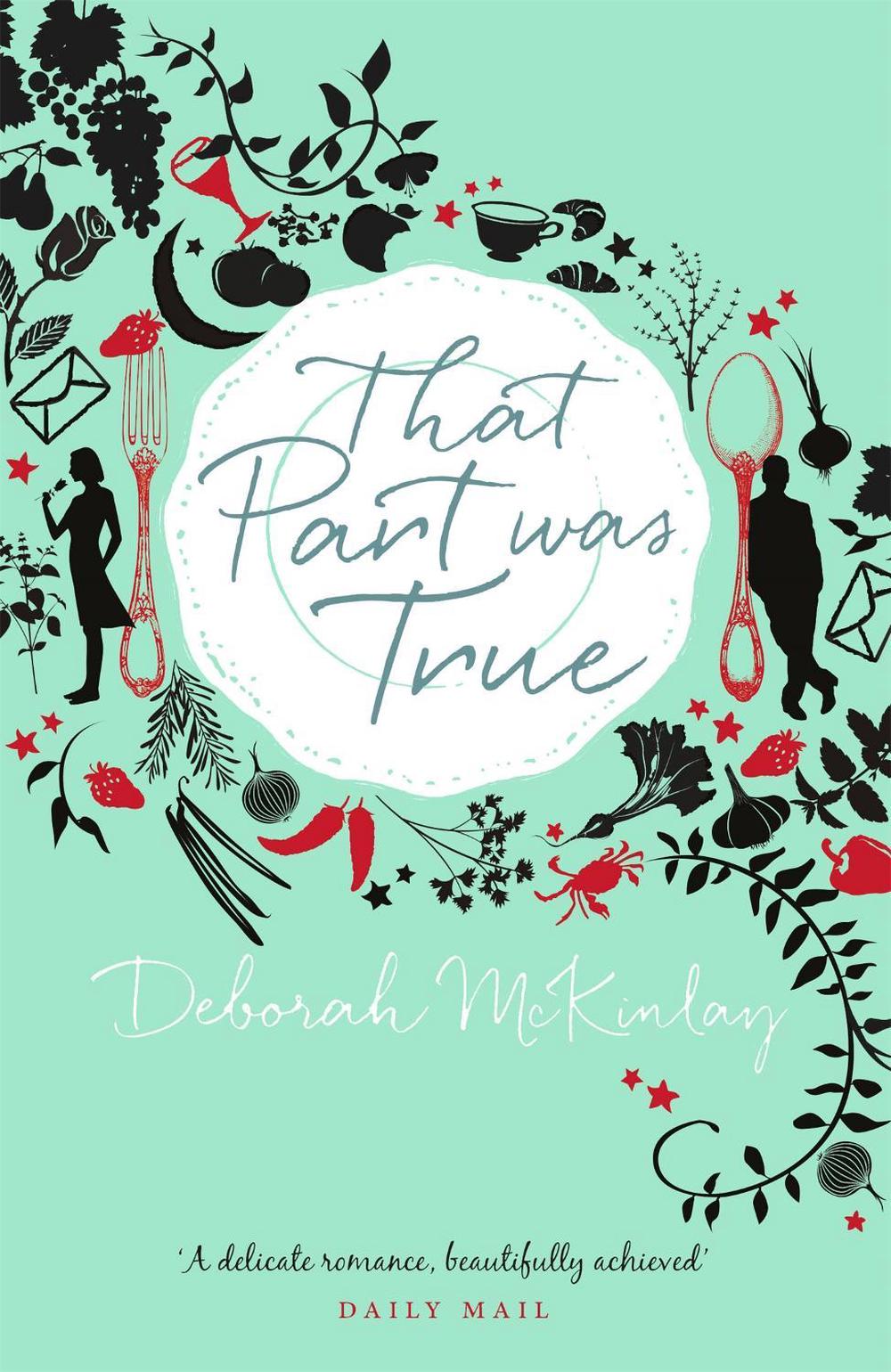 That Part Was True by Deborah McKinlay - ISBN: 9781409146681