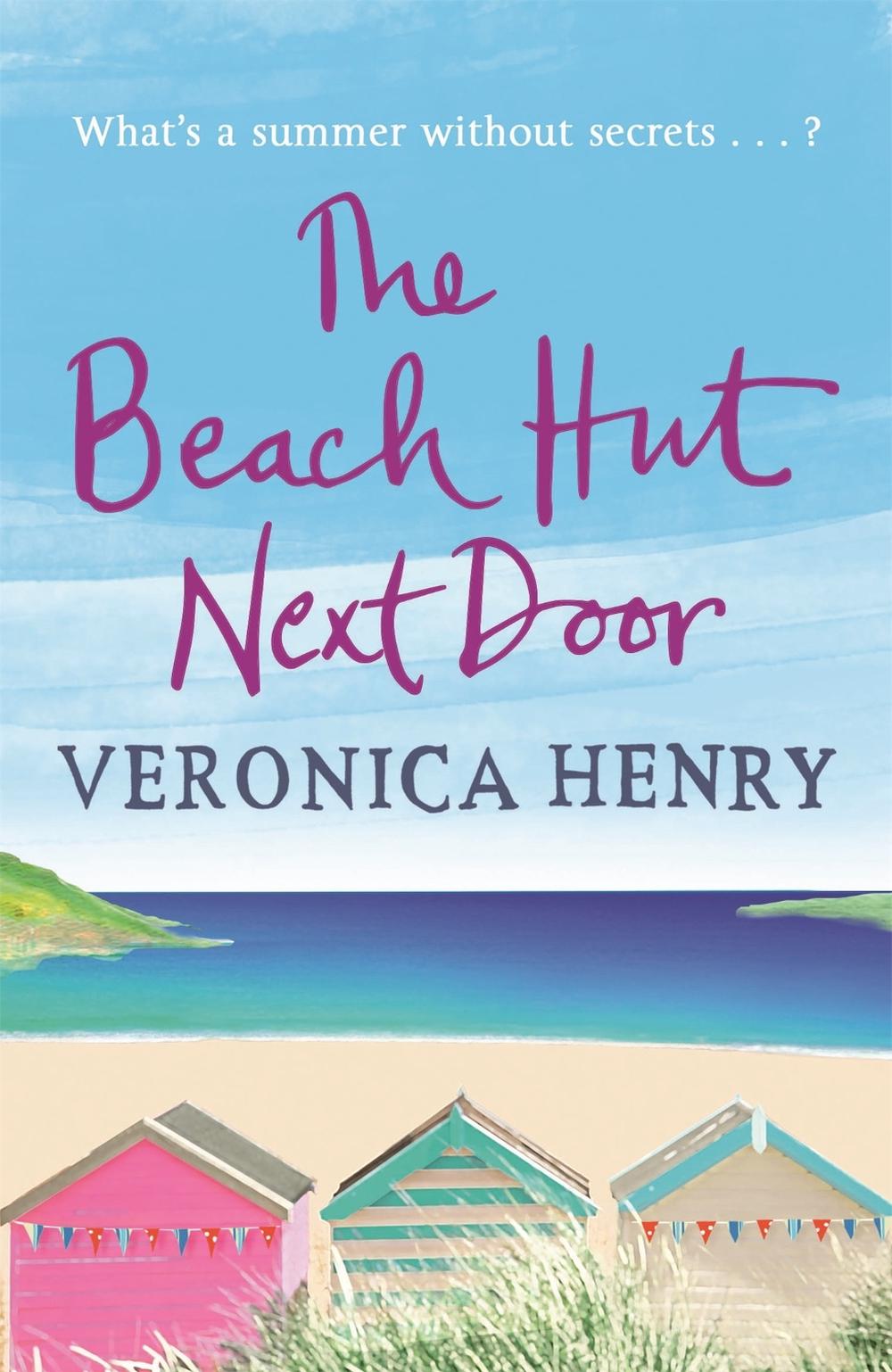 The Beach Hut Next Door by Veronica Henry - ISBN: 9781409146735