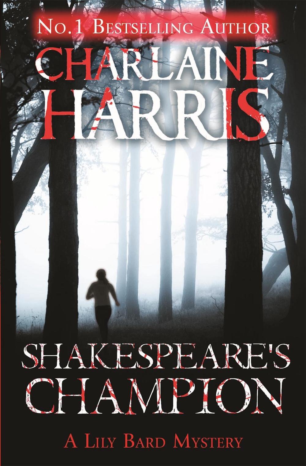 Shakespeare's Champion by Charlaine Harris - ISBN: 9781409147138