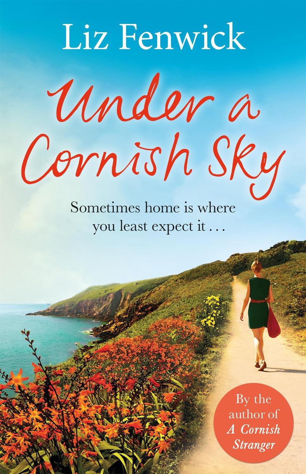 Under a Cornish Sky by Liz Fenwick - ISBN: 9781409148289