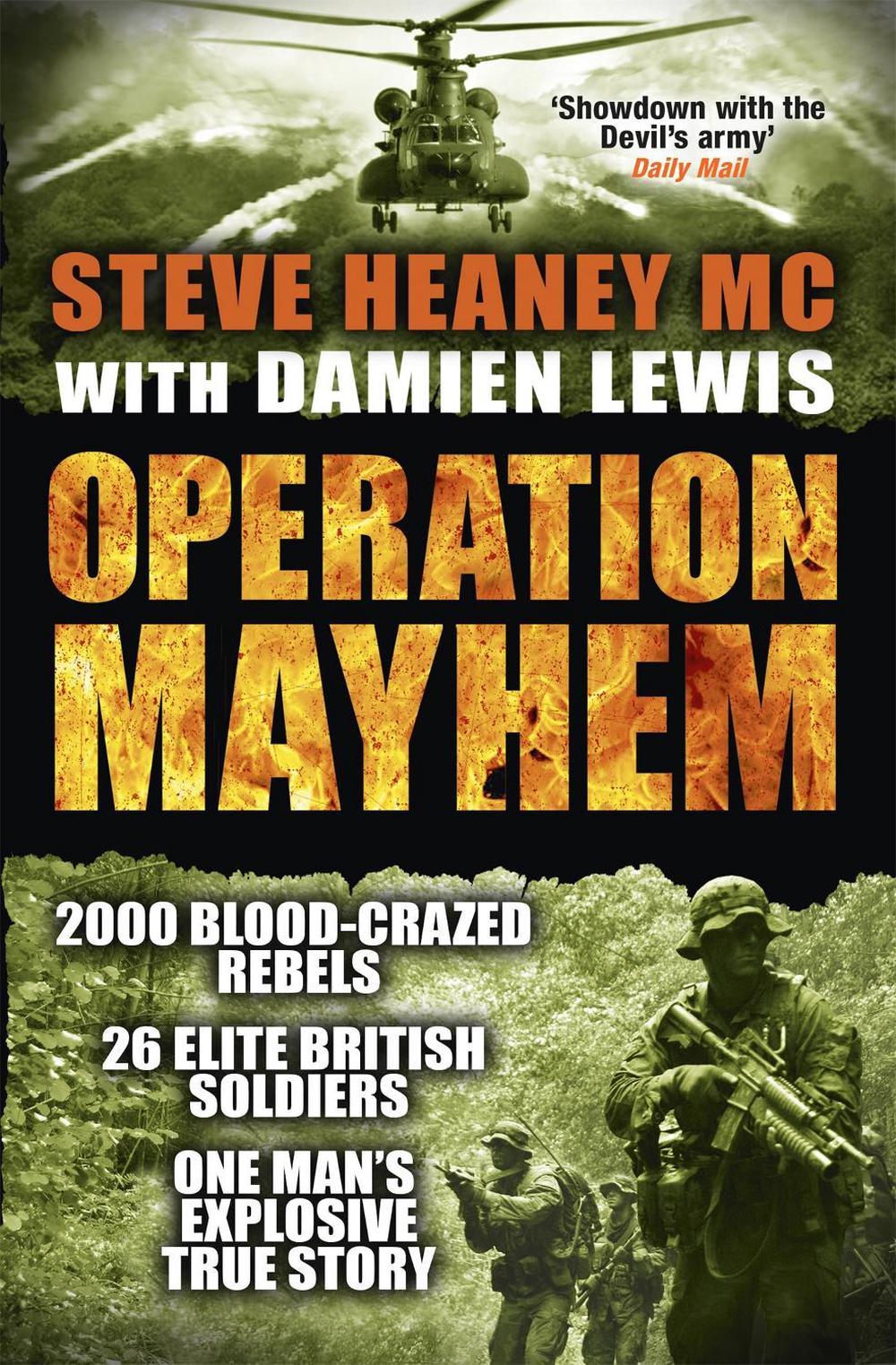 Operation Mayhem by Steve Heaney, MC - ISBN: 9781409148456