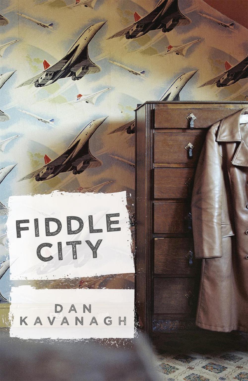 Fiddle City by Dan Kavanagh - ISBN: 9781409150213