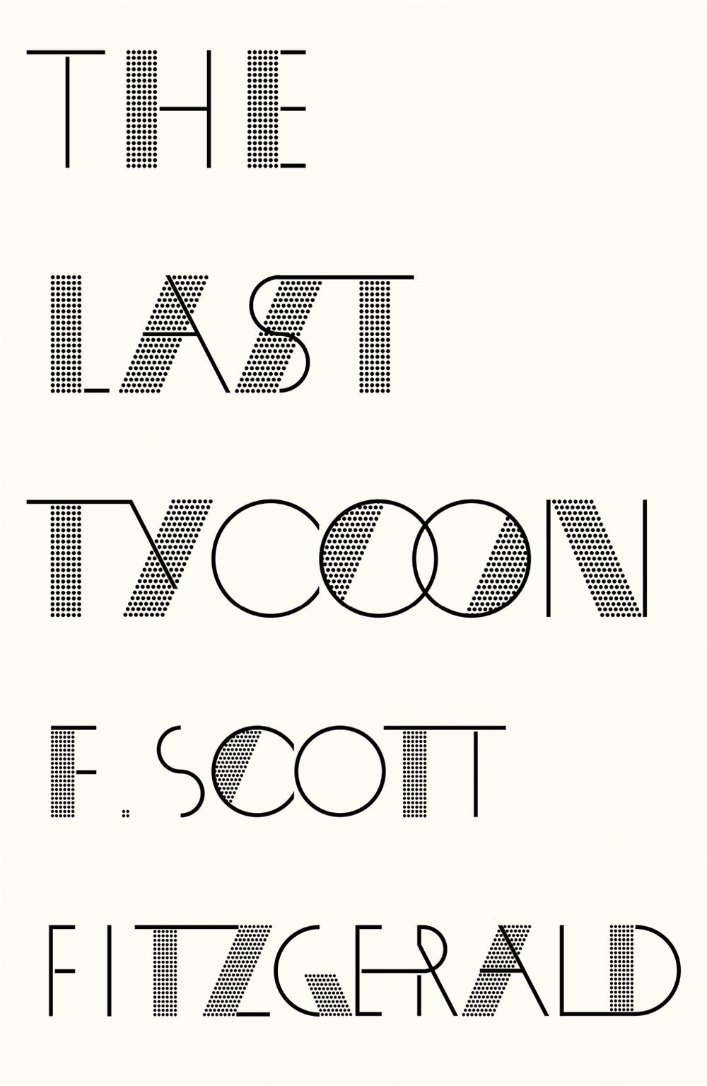 The Last Tycoon by F. Scott Fitzgerald - ISBN: 9781409150374